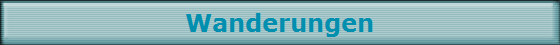 Wanderungen